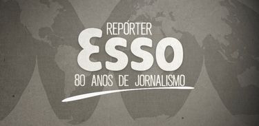 Repórter Esso: 80 anos de jornalismo