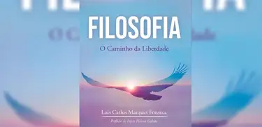  Livro Filosofia: O caminho da liberdade, o professor Luis Carlos Marques Fonseca