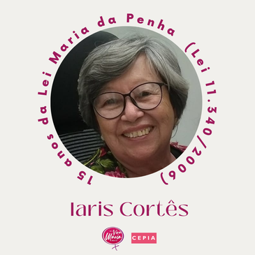 Iaris Cortês - Notável da Lei Maria da Penha