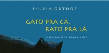 Livro Gato Pra Cá, Rato Pra Lá