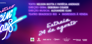 &quot;O Frenético Dancin&#039; Days - Uma Festa Musical&quot; entra em cartaz no Rio