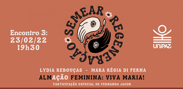 Projeto Semear, da Unipaz, homenageia o programa Viva Maria!