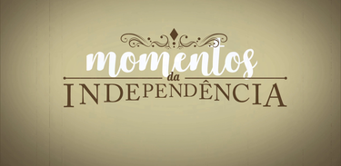 Momentos da Independência