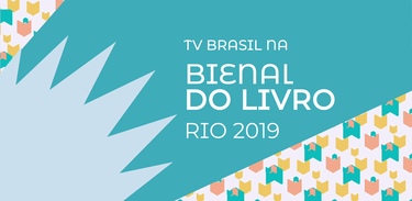 TV Brasil na Bienal do Livro 2019
