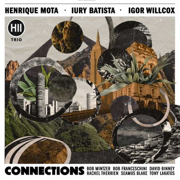  Conections, álbum de estreia do HII Trio 