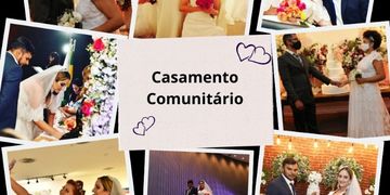 1ª edição do Casamento Comunitário 2024 será neste domingo 