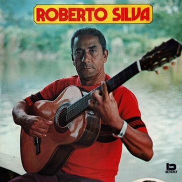 Roberto Silva - Álbum do cantor