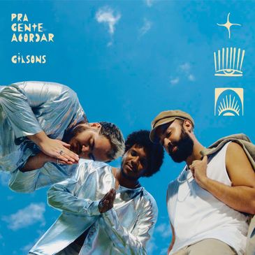 Capa do álbum Gilsons - Pra Gente Acordar 