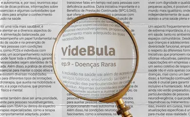 VideBula conta o que são doenças raras e como buscar o diagnóstico