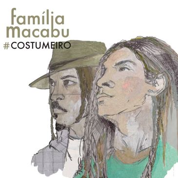 Costumeiro, álbum de Família Macabu