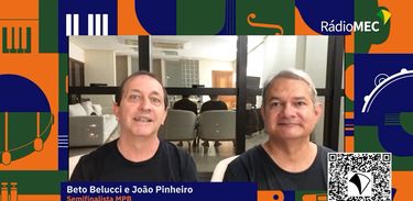 Festival de Música da Rádio MEC 2021: Beto e João, semifinalistas na categoria MPB