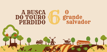 Banner rádio-série A busca do touro perdido - episódio 6