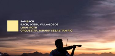 Capa CD Sambach de Johann Sebastian Rio e Linus Roth