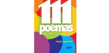 111 poemas para crianças, livro de Sérgio Capparelli