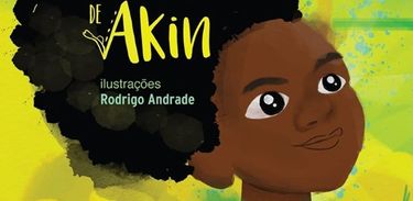 O Black Power de Akin – Livro de Kiusam de Oliveira