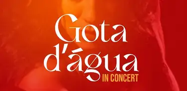 Musical &quot;Gota D&#039; Água in Concert&quot; (RJ)