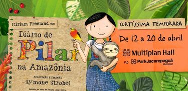 Peça &quot;Diário de Pilar na Amazônia&quot; (RJ) 