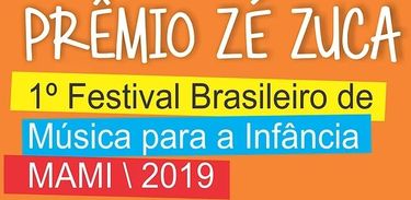 Prêmio Zé Zuca - festival de música brasileira para a infância