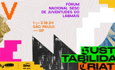 Brasília (DF), 30/09/2024 - Arte para a matéria  IV Fórum Nacional Sesc de Juventudes do LABmais. Arte/SescSP