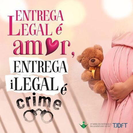 Entrega voluntária de bebê para adoção é regulamentada no TJDFT. Foto: Divulgação/TJDFT