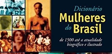 Dicionário Mulheres do Brasil 