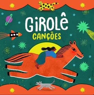 Girolê Canções, EP infantil da Cia Girolê