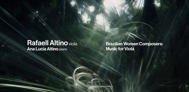 Brazilian Women Composers: Music for Viola