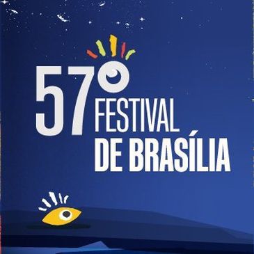 57º Festival de Brasília do Cinema Brasileiro /Divulgação 57º Festival de Brasília do Cinema Brasileiro