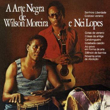 A Arte Negra de Wilson Moreira e Nei Lopes - capa de álbum