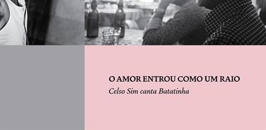 CD &quot;O Amor Entrou Como um Raio&quot;, de Celso Sim