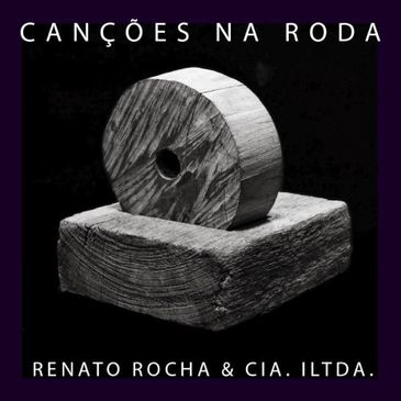 Capa do disco Canções na Roda de Renato Rocha