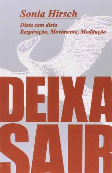 "DEIXA SAIR", de Sonia Hirsch