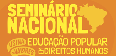 Seminário Nacional Usina de Valores, em Brasília (DF)