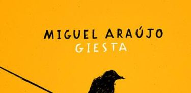 Álbum &quot;Giesta&quot;, de Miguel Araújo