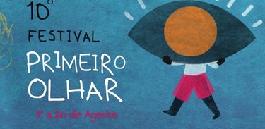 Festival Primeiro Olhar - Teatro para a Primeira Infância