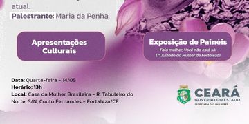 Casa da Mulher Brasileira do Ceará organiza ato de apoio à Maria da Penha